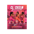 CLOCKED IN (Event Ticket)